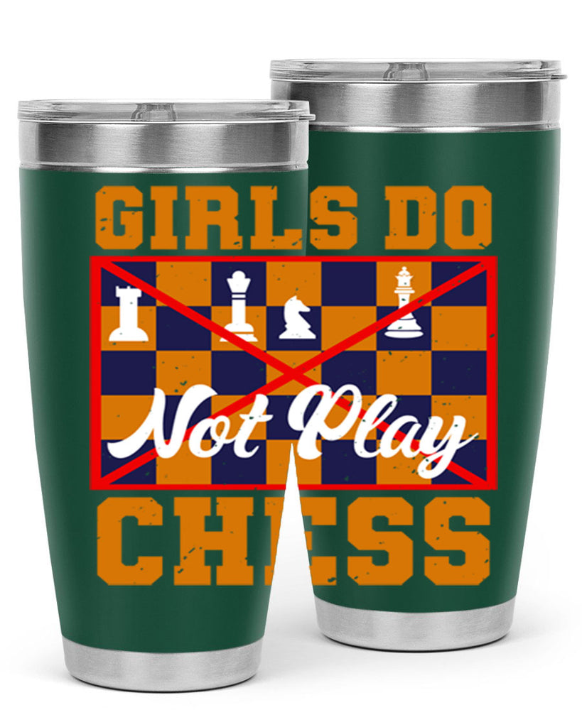 Girls do not play chess 49#- chess- Tumbler