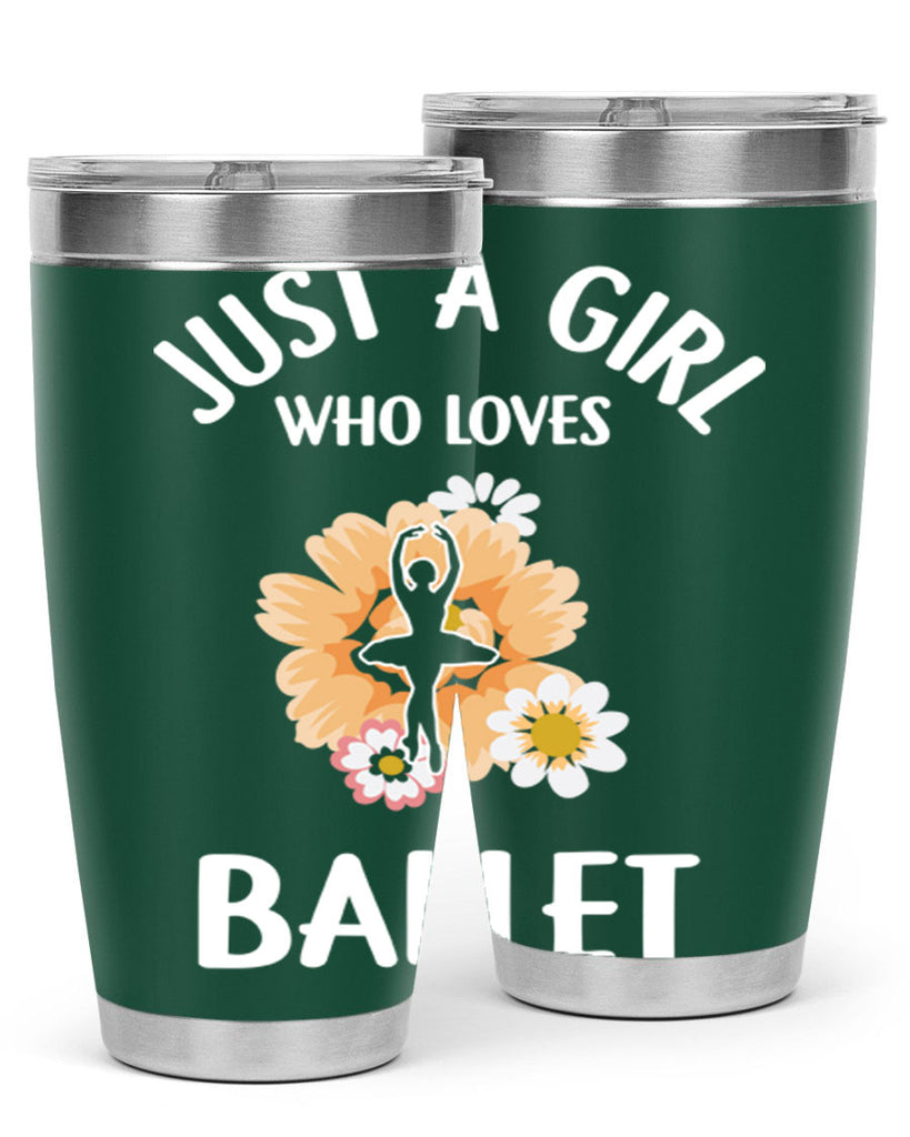 Just a Girl Who Loves Ballet 56#- ballet- Tumbler
