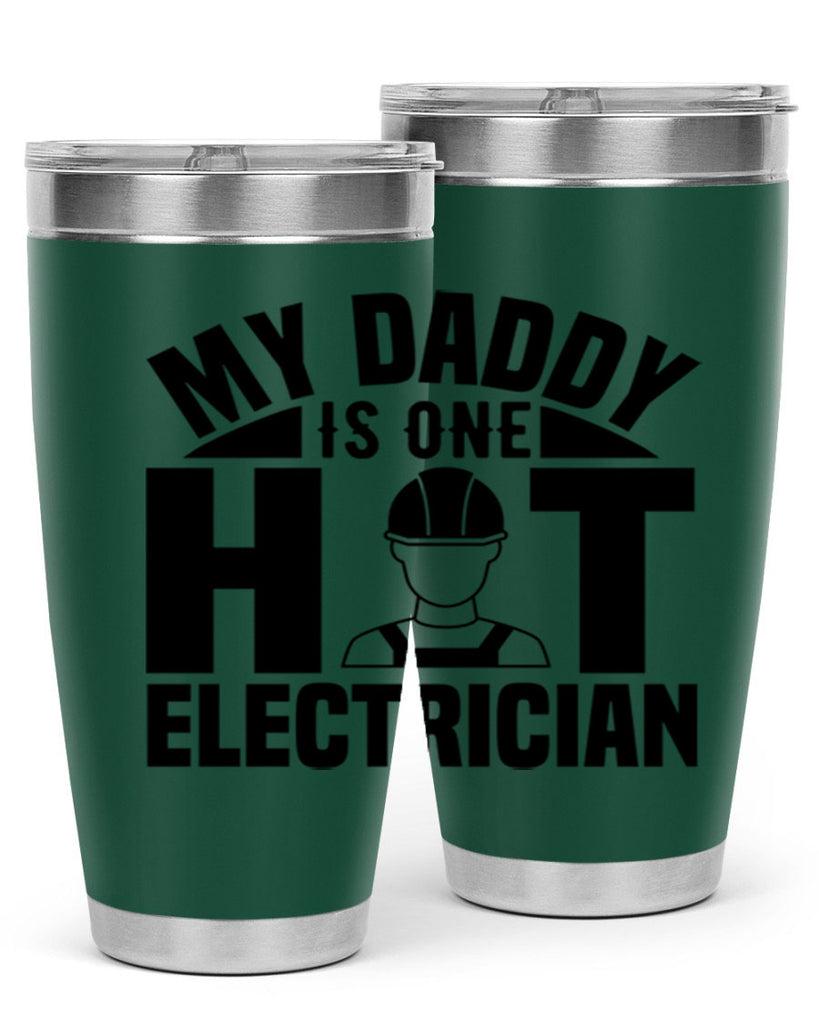 My Daddy Style 24#- electrician- tumbler