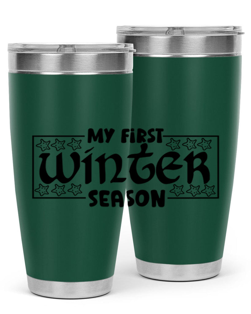 My First Winter Season 324#- winter- Tumbler