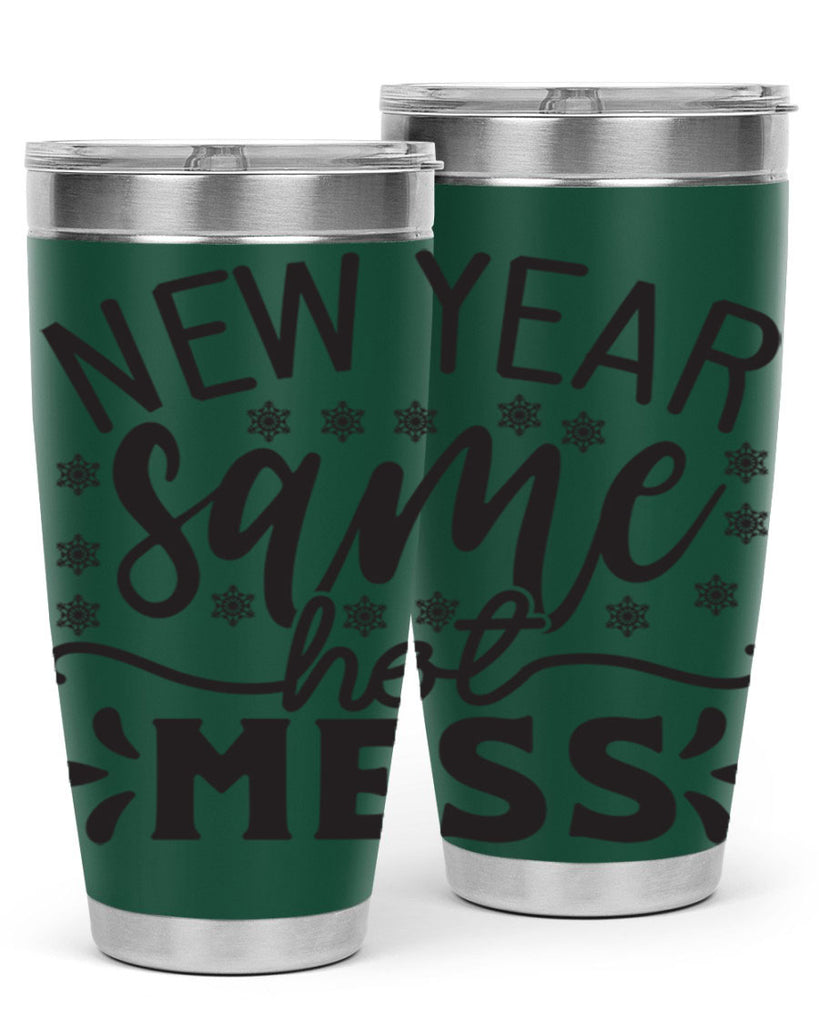 New year same hot mess 326#- winter- Tumbler