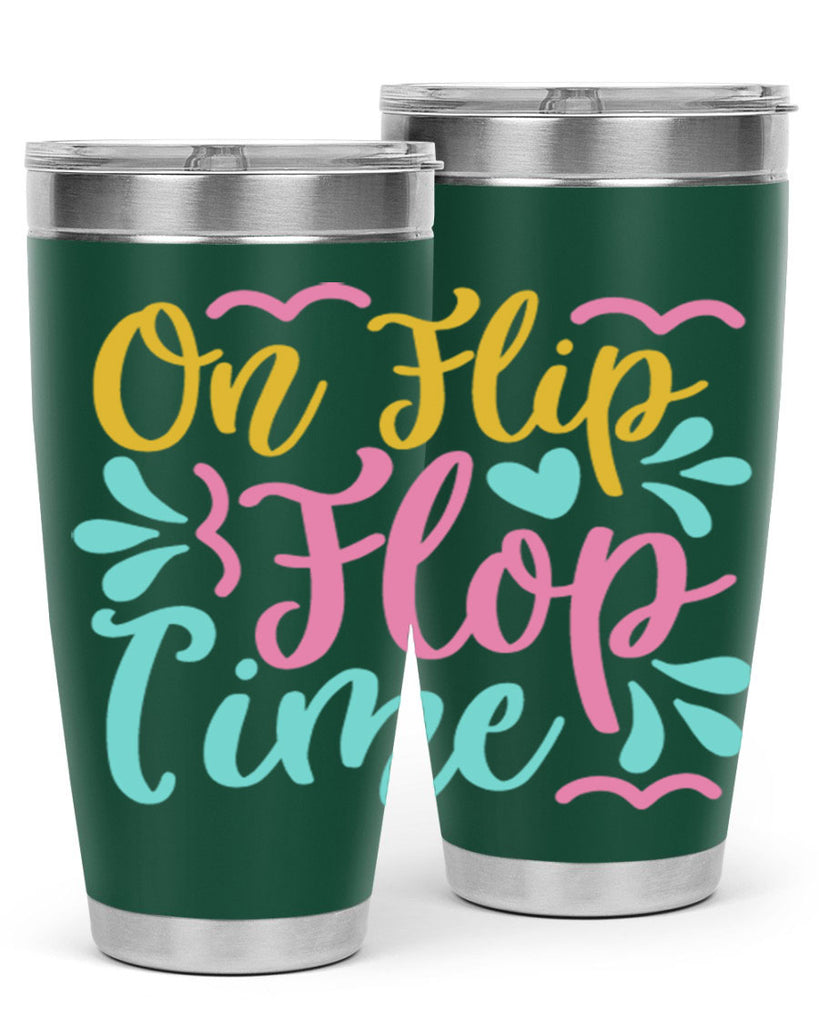 ON FLIP FLOP TIME Style 58#- summer- Tumbler