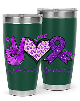 Peace Love Cure Alzheimer Awareness 205#- alzheimers- Tumbler