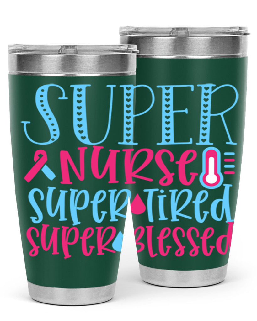 Super Nurse Super Tired Style Style 23#- nurse- tumbler