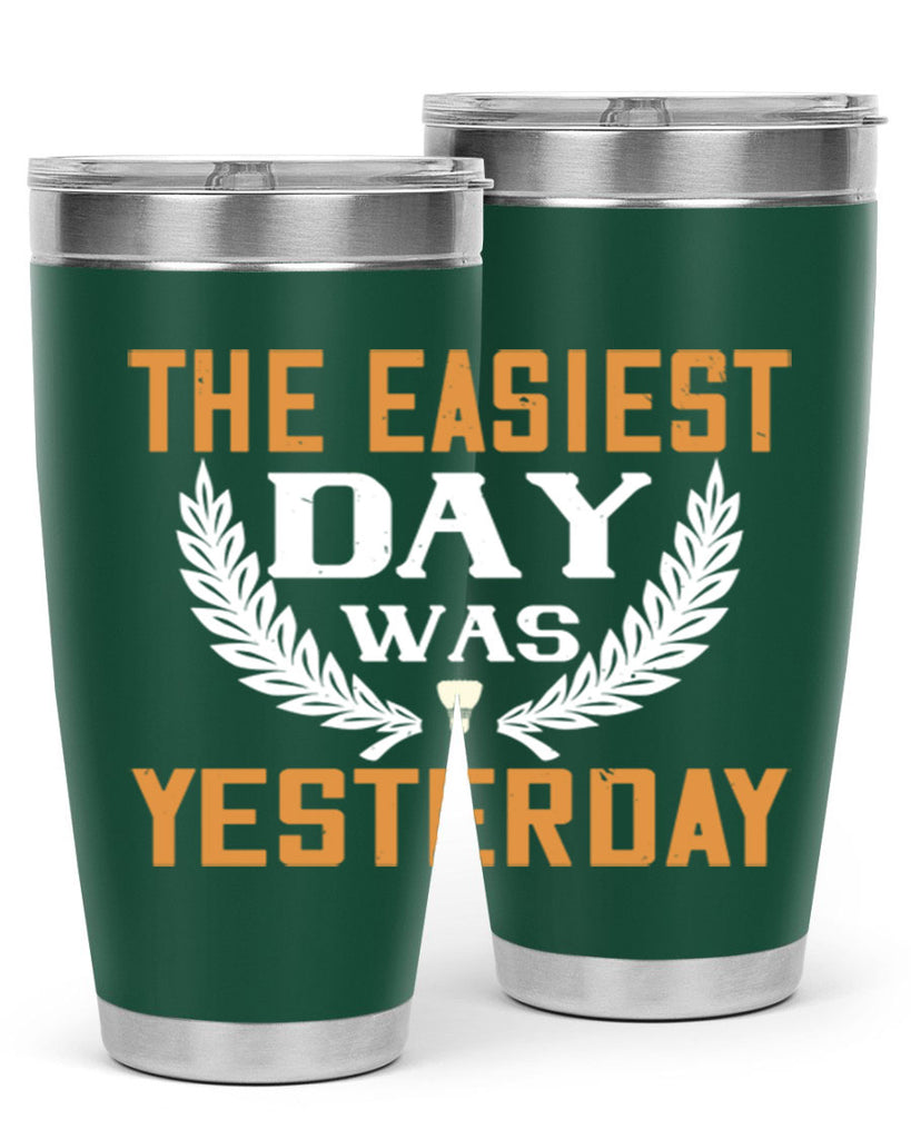 The easiest day was yesterday 1834#- badminton- Tumbler