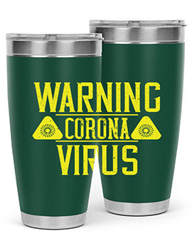 Warning Corona Virus Style 17#- corona virus- Tumbler