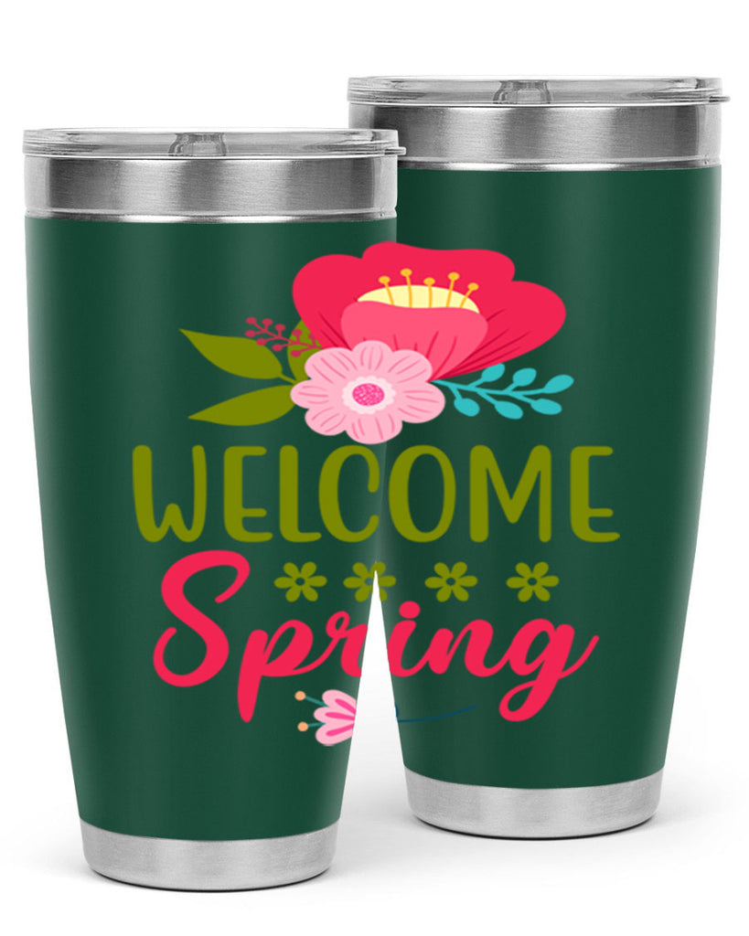 Welcome Spring 582#- spring- Tumbler