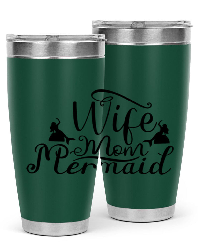Wife Mom Mermaid 671#- mermaid- Tumbler