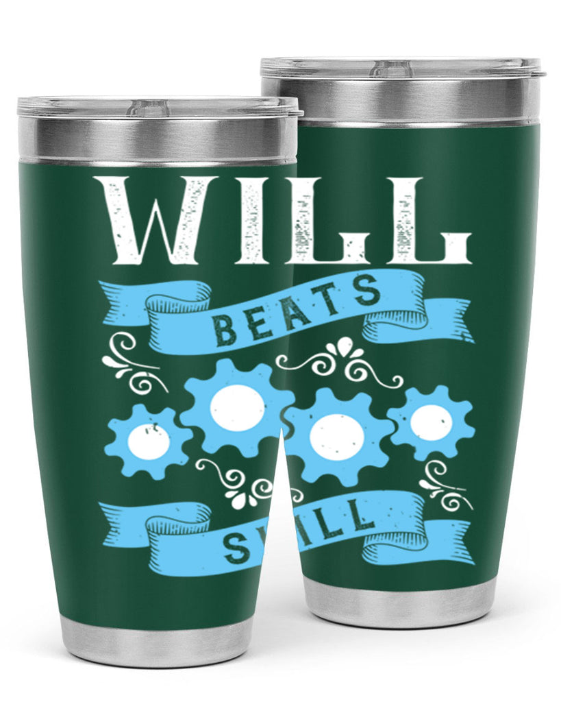 Will beats skill Style 10#- coaching- tumbler