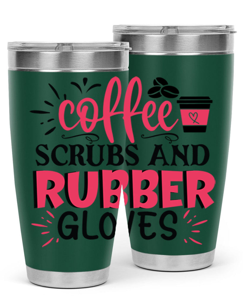 coffee scrubs and rubber gloves Style Style 212#- nurse- tumbler