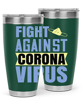 fight against corona virus Style 42#- corona virus- Tumbler