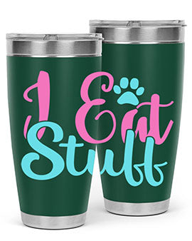 i eat stuff Style 82#- dog- Tumbler