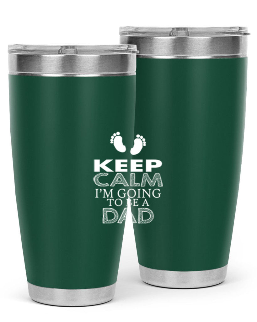 keep clam i am going to be a dad 2#- dad- Tumbler