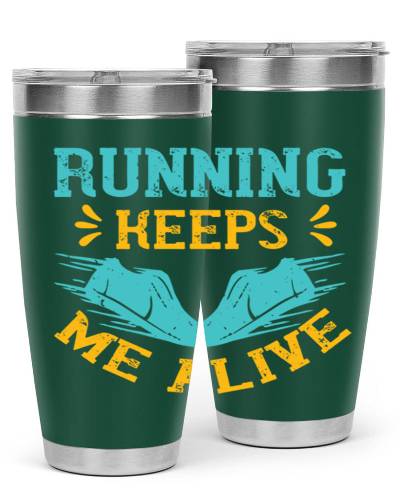 running keeps me alive 19#- running- Tumbler