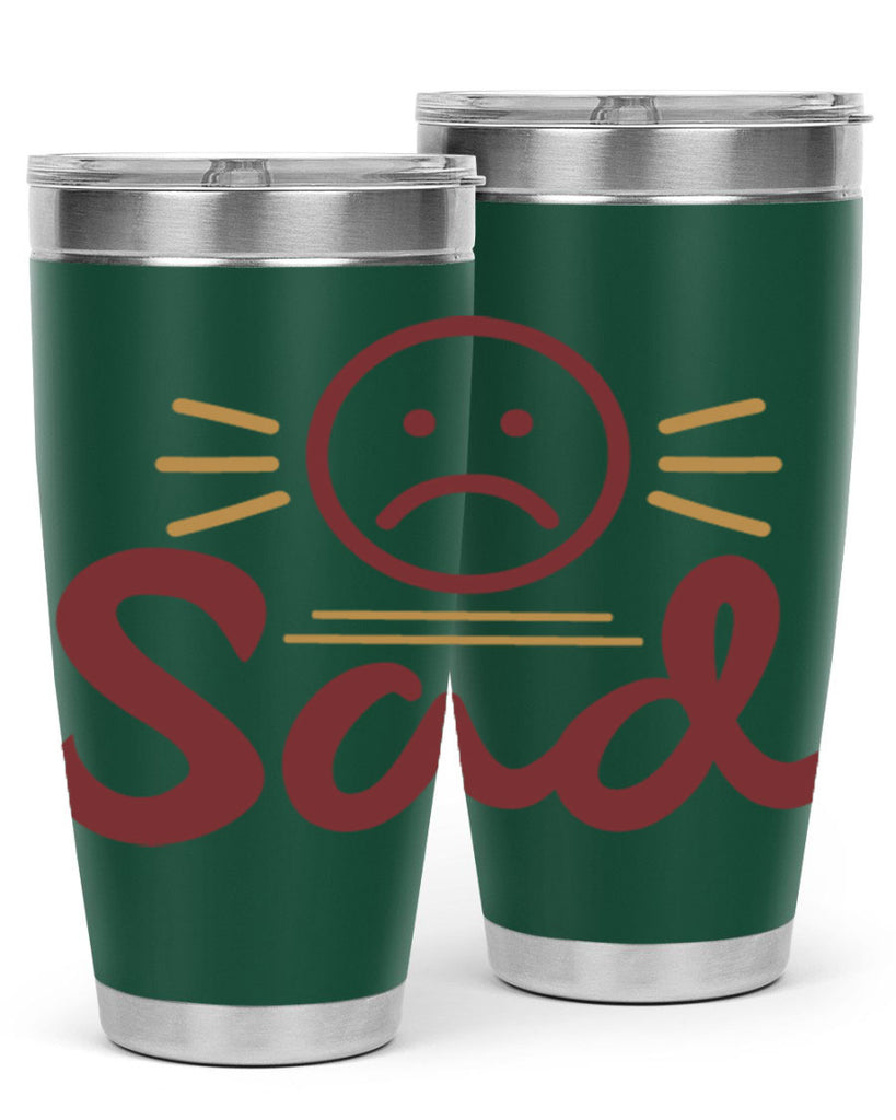 sad 5#- fathers day- Tumbler
