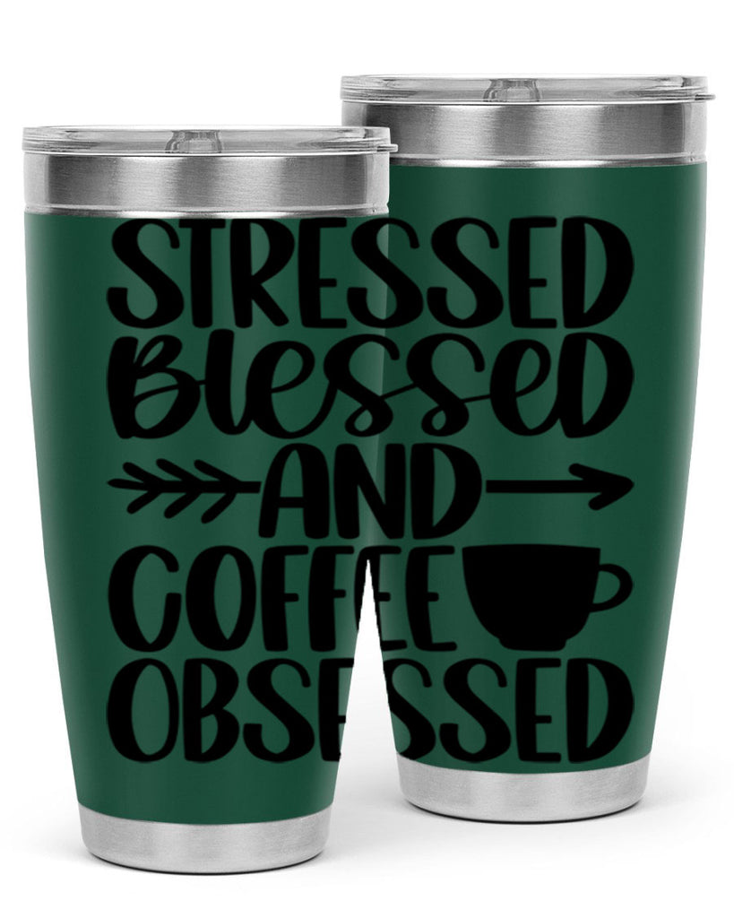 stressed blessed and 26#- coffee- Tumbler