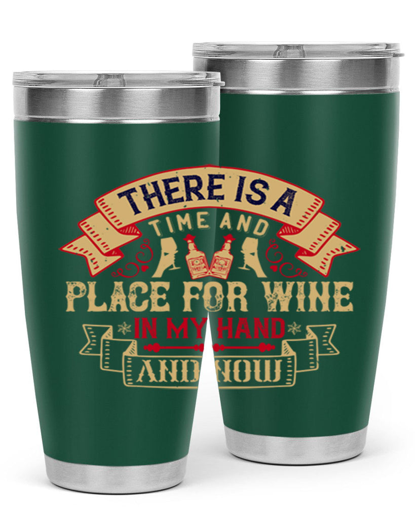 there is a time and place for wine in my hand and now 26#- drinking- Tumbler