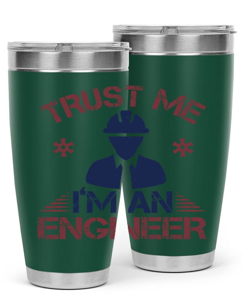 trust me Im an engineer Style 33#- engineer- tumbler