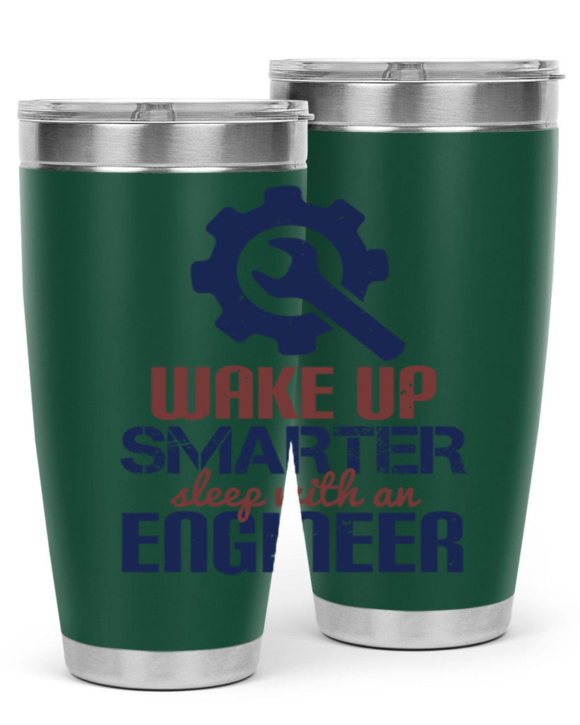 wake up smarter sleep with an engineer Style 31#- engineer- tumbler