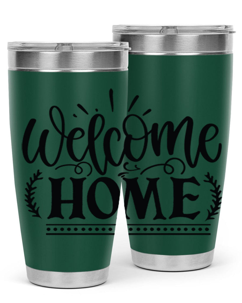 welcome home 12#- family- Tumbler