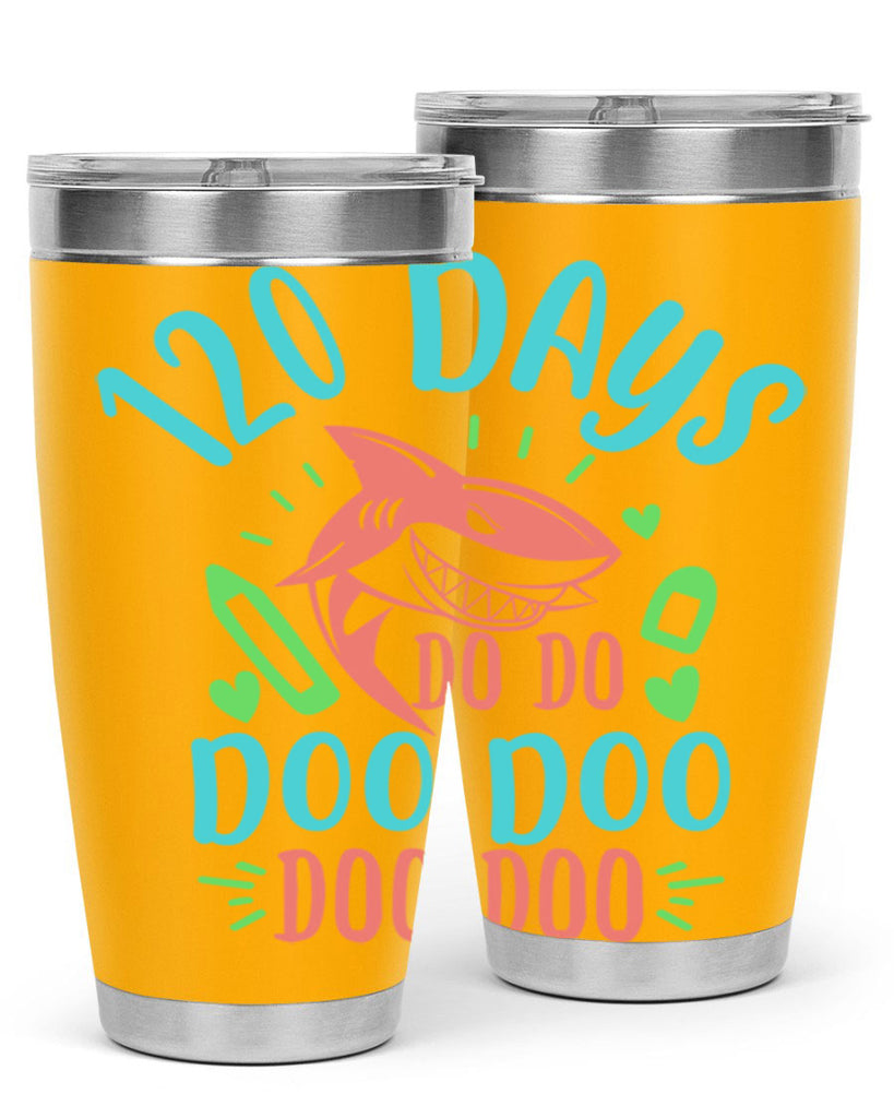 10 120 days shark doo doo 18#- 100 days of school- Tumbler