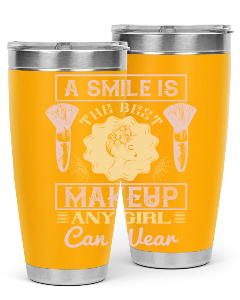 A smile is the best makeup any girl can wear Style 205#- make up- Tumbler