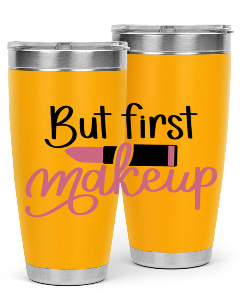 DXFBut First MakeupBut First Makeup Style 157#- make up- Tumbler