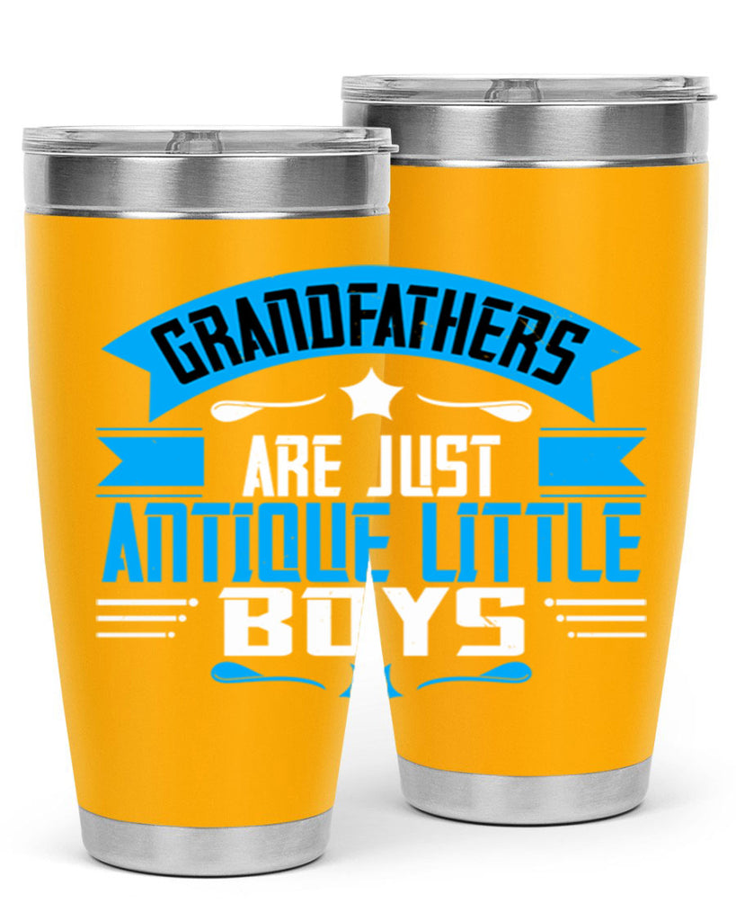 Grandfathers are just 122#- grandpa - papa- Tumbler
