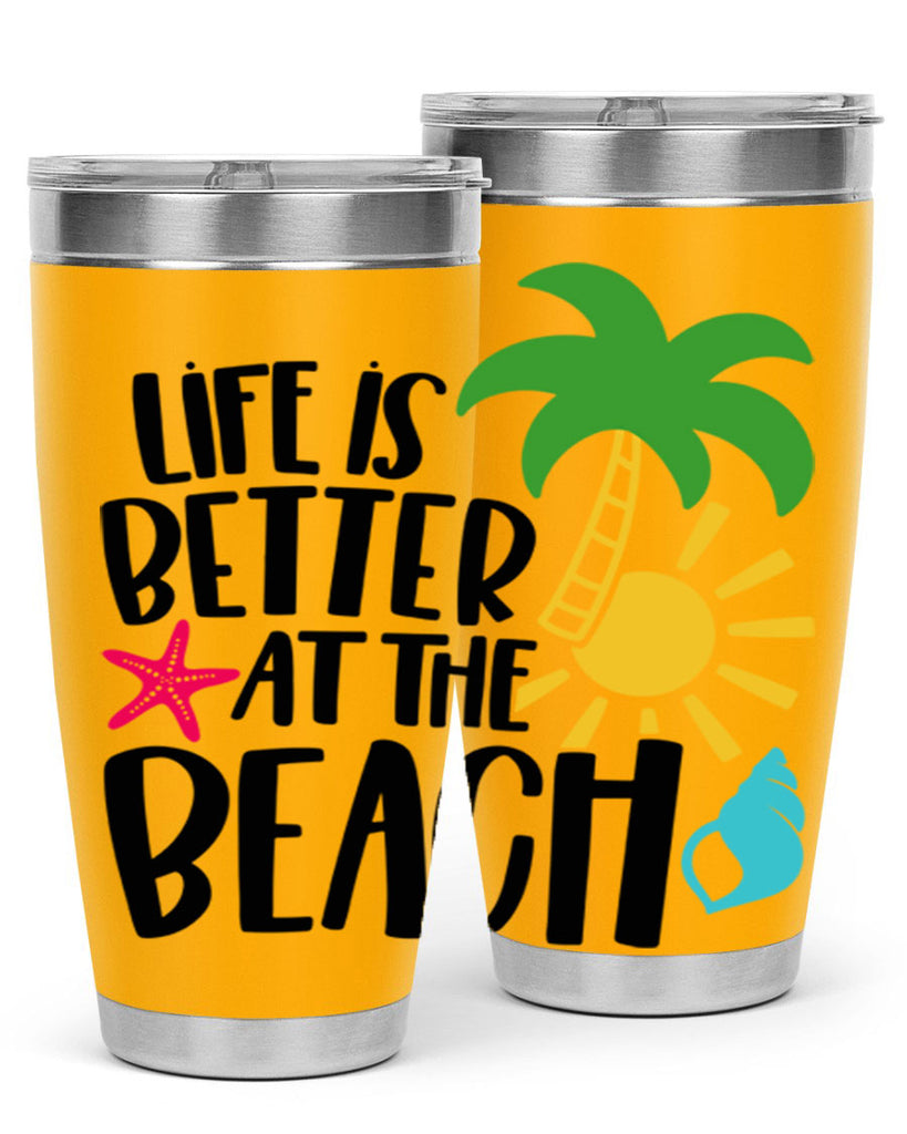 Life Is Better At The Beach Style 34#- summer- Tumbler