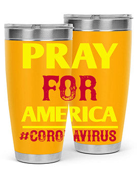 Pray For America Style 8#- corona virus- Tumbler