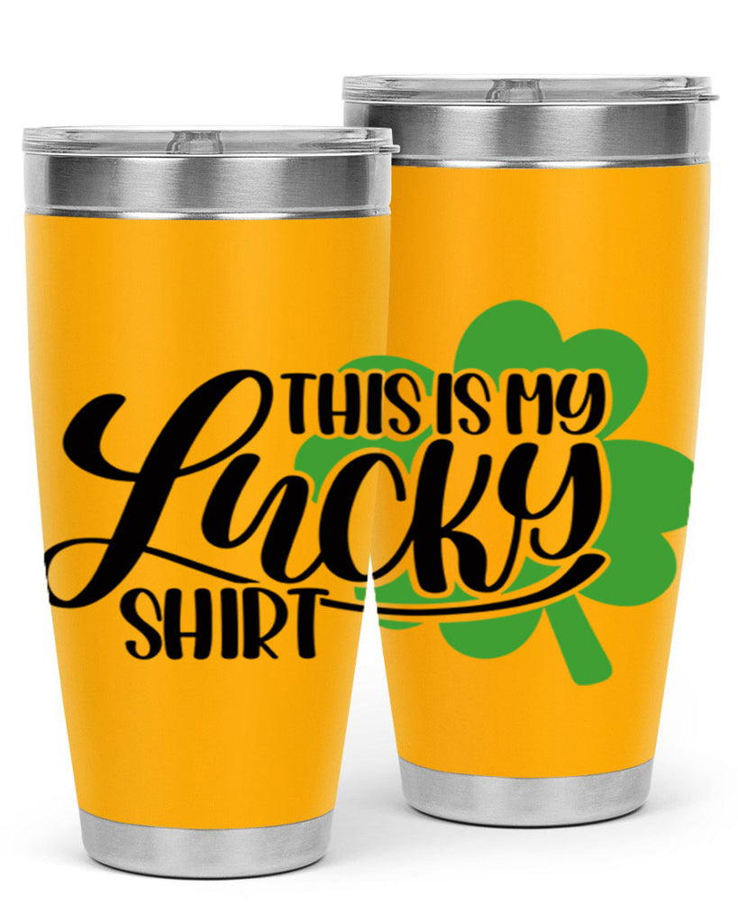 This Is My Lucky Shirt Style 23#- St Patricks Day- Tumbler