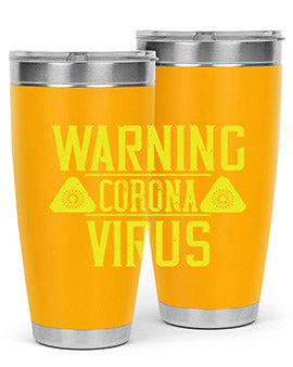 Warning Corona Virus Style 17#- corona virus- Tumbler