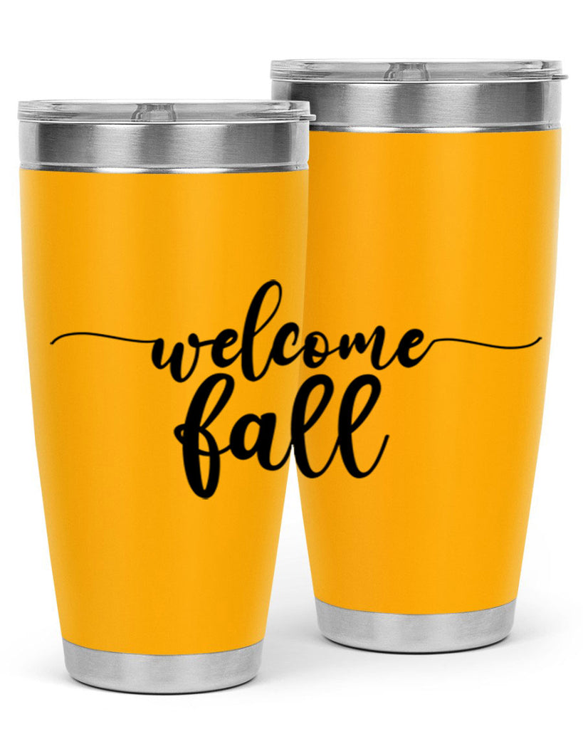 Welcome Fall 630#- fall- Tumbler