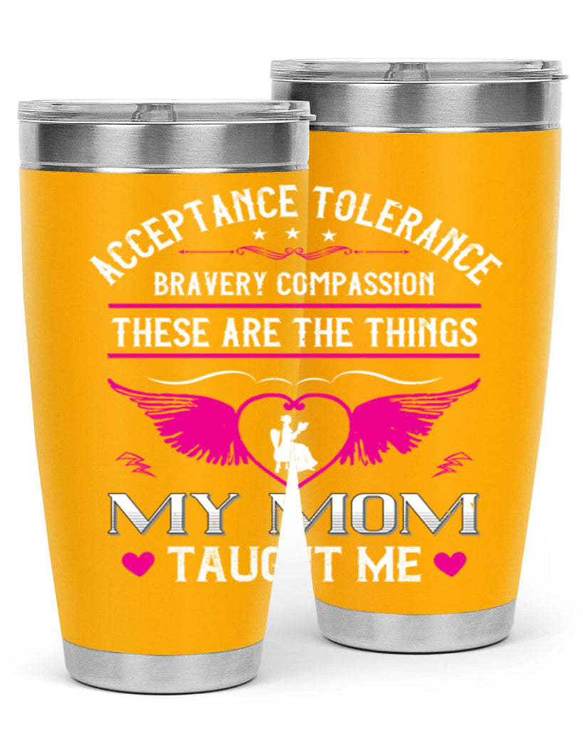 acceptance tolerance 96#- mothers day- Tumbler