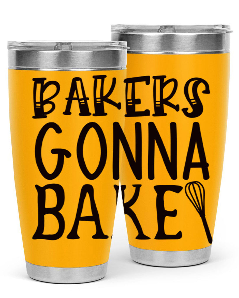 bakers gonna bake 57#- kitchen- Tumbler