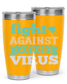 fight against corona virus Style 40#- corona virus- Tumbler