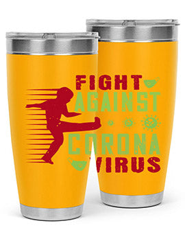 fight against corona virus Style 41#- corona virus- Tumbler