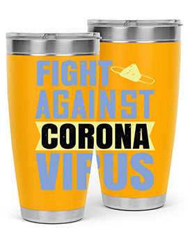 fight against corona virus Style 42#- corona virus- Tumbler