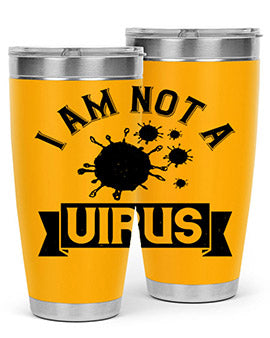 i am not a virus Style 35#- corona virus- Tumbler