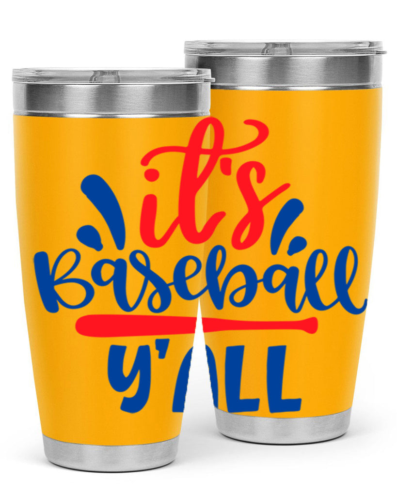 its baseball yall 2068#- baseball- Tumbler