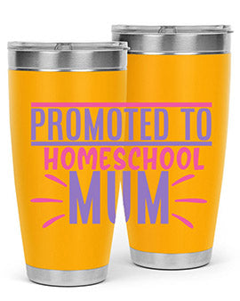 promoted to homeschool mum Style 48#- corona virus- Tumbler