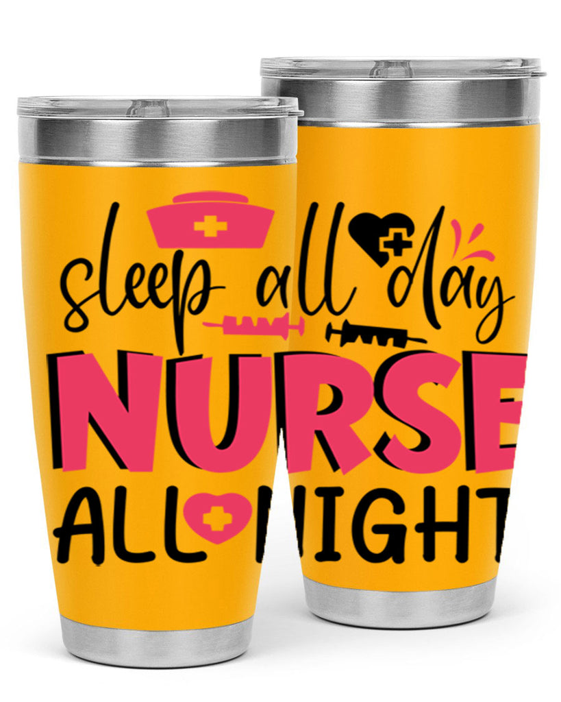 sleep all day nurse all night Style Style 35#- nurse- tumbler