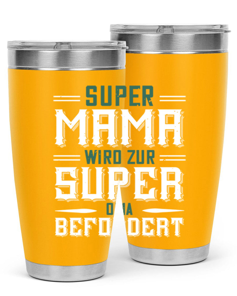 super mama wird zur 9#- grandpa - papa- Tumbler