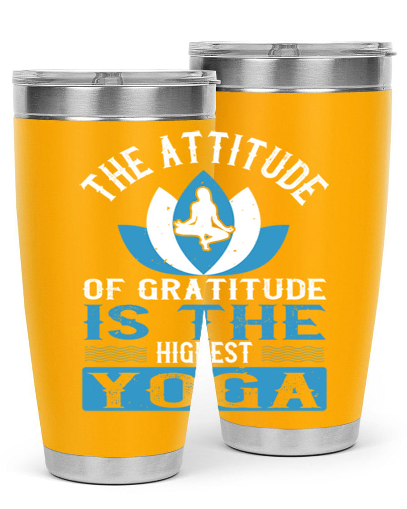 the attitude of gratitude is the highest yoga 66#- yoga- Tumbler