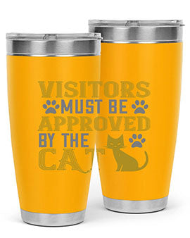 visitors must beapprovedby the cat Style 122#- cat- Tumbler