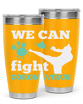 we can fight coronavirus Style 9#- corona virus- Tumbler