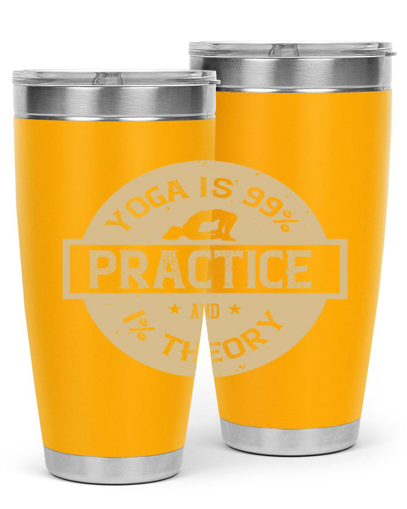 yoga is practice and theory 28#- yoga- Tumbler
