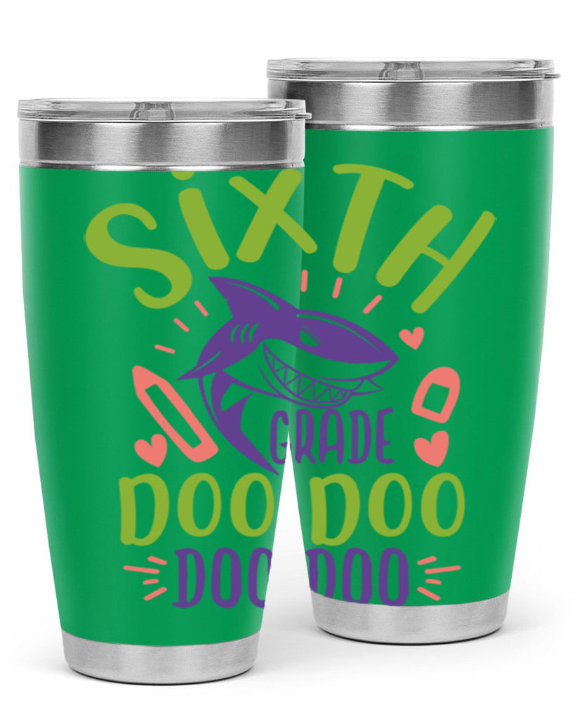 6th grade doo doo 1#- 6th grade- Tumbler
