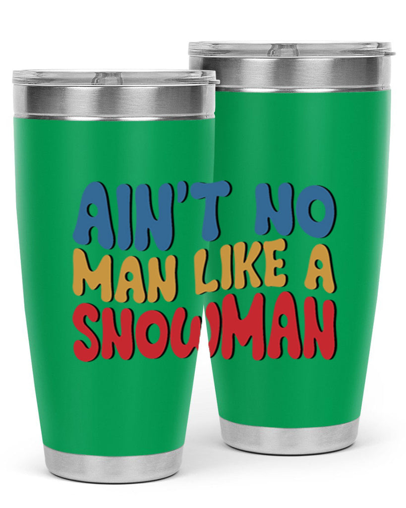 Aint No Man Like a 4#- winter- Tumbler