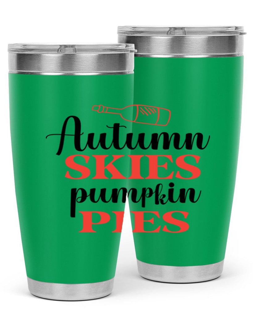 Autumn skies pumpkin pies 31#- fall- Tumbler